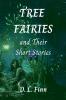 Tree Fairies and Their Short Stories