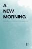 A New Morning And Other Bilingual German-English Stories for German Language Learners
