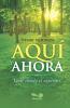 Aquí y ahora