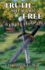 Truth Will Set You Free