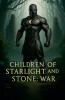 Children of Startlight and Stone
