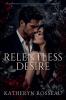 Relentless Desire