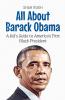 All About Barack Obama
