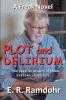 Plot and Delirium