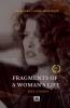 Fragments of a Woman's Life
