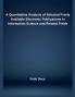 A Quantitative Analysis of Selected Freely Available Electronic Publications in Information Science and Related Fields