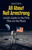 All About Neil Armstrong