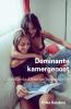 Dominante kamergenoot