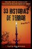 33 Historias de Terror - Parte 1