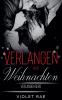 Verlangen nach Weihnachten