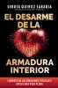 El Desarme de la Armadura Interior