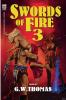 Swords of Fire 3