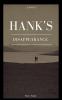 Hank's Disappearance