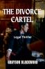 The Divorce Cartel