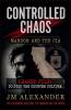 Controlled Chaos