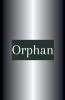Orphan