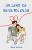 Los Sueños Que Preferimos Callar