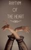 Rhythm of The Heart