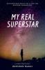 My Real Superstar