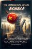 The Chinese Real Estate Bubble