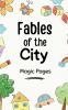 Fables of the City