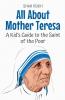 All About Mother Teresa