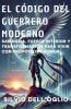 El código del guerrero moderno