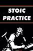 Stoic Practice