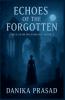 Echoes of the Forgotten