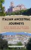 Italian Ancestral Journeys