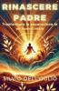 Rinascere padre