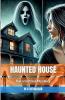 Haunted House