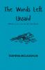 The Words Left Unsaid