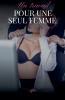 Un travail pour une seul femme