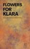Flowers For Klara And Other Bilingual Swedish-English Stories For Beginners