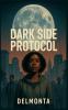 Dark Side Protocol