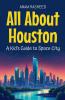 All About Houston