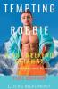 Tempting Robbie