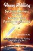 Setting Barriers Of Fire Around Your Family Household