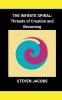 The Infinite Spiral