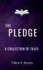 The Pledge - A Collection of Tales