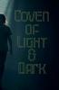Coven of light and dark