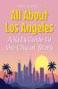 All About Los Angeles
