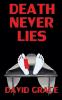 Death Never Lies