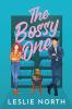 The Bossy One