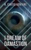 I Dream of Damastion