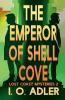 The Emperor of Shell Cove