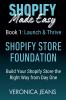 Shopify Store Foundations - Launch & Thrive - Build Your Shopify Store the Right Way from Day One