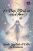 Le Plan Astral de votre Âme.    Guides Spirituels et Dates de Naissance