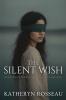 The Silent Wish
